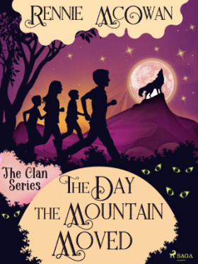 The Day the Mountain Moved - Rennie McOwan - e-kniha