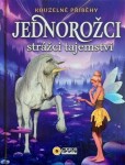 Kouzelné příběhy Strážci tajemství - Jednorožci (fialová)
