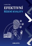 Efektivní řízení kvality | Ludvík Filip