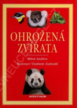 Ohrožená zvířata Miloš Anděra