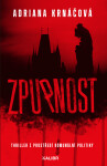 Zpupnost - Adriana Krnáčová
