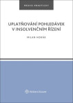 Uplatňování pohledávek insolvenčním řízení