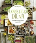 Floristická dílna