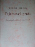 Tajemství prahu Rudolf Steiner