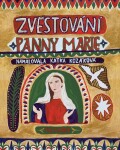 Zvěstování Panny Marie Ivana Pecháčková