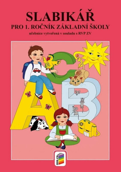Slabikář - Učebnice pro 1. ročník ZŠ - Eva Procházková