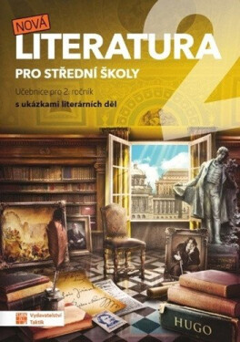 Nová literatura pro 2.ročník SŠ - učebnice - Eva Talpová