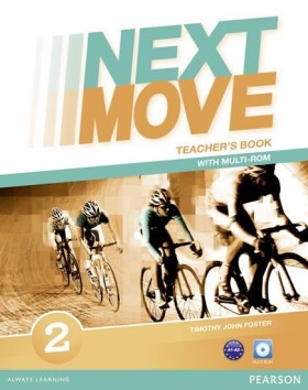 Next Move 2 Teacher´s Book w/ Multi-Rom Pack - Tim Foster