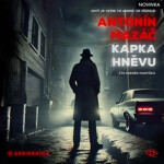 Kapka hněvu - CDmp3 (Čte Zdeněk Maryška) - Antonín Mazáč