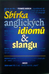 Sbírka anglických idiomů slangu