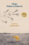 Cesta lidí Knihy - Olga Tokarczuková
