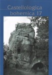 Castellologica bohemica 17