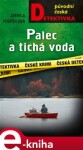 Palec tichá voda