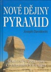 Nové dějiny pyramid - Šokující pravda o stavbě pyramid - Joseph Davidovits