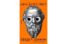 Deus Ex Machina - Ferdia Lennon