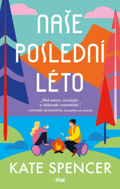 Naše poslední léto - Kate Spencer