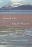 Čas na priestor - Stanislav Kaľavský