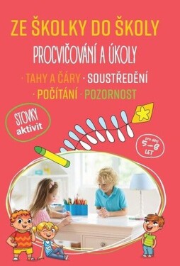 Ze školky do školy Procvičování úkoly