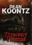 Ztracený Thomas - Dean Ray Koontz