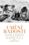 Umění radosti Goliarda Sapienza
