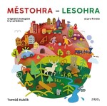 Městohra - Lesohra - Tomáš Kuklík