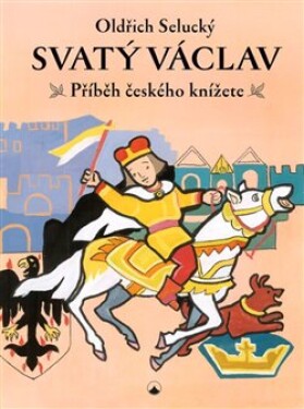 Svatý Václav Oldřich Selucký