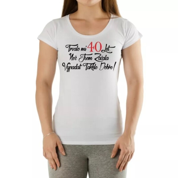 Divja Tričko - Trvalo mi 40 let, než jsem začala vypadat Velikost: L