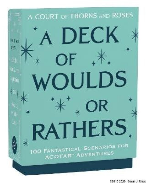 Court of Thorns and Roses Official Deck: A Deck of Woulds or Rathers - Sarah Janet Maas