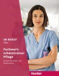 Im Beruf Neu Fachwortschatztrainer - Pflege - Hagner, Valeska; Schnack, Arwen