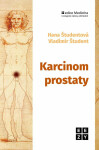 Karcinom prostaty - Hana Študentová, Vladimír Študent