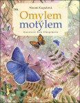Omylem motýlem - Noemi Cupalová