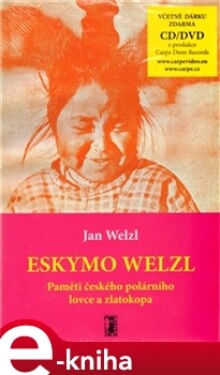 Eskymo Welzl Jan Welzl