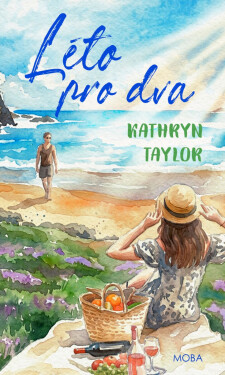 Léto pro dva - Kathryn Taylor
