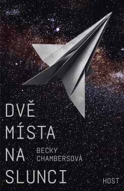 Dvě místa na slunci - Becky Chambersová