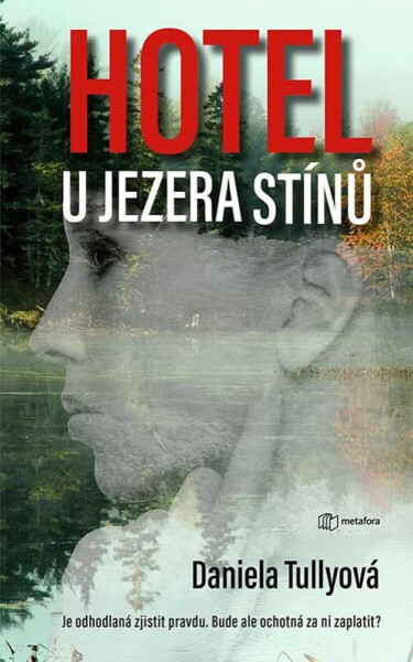 Hotel u Jezera stínů - Daniela Tully