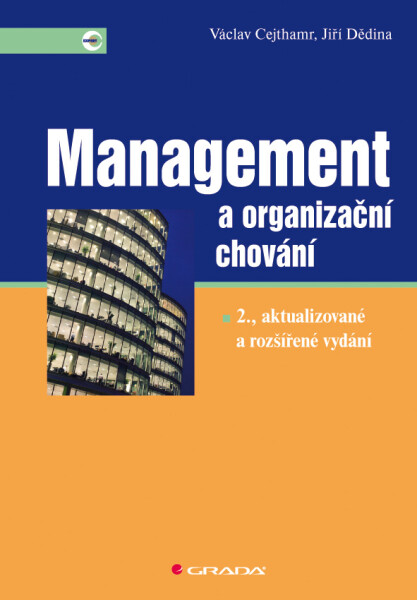 Management a organizační chování - Václav Cejthamr