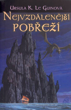 Zeměmoří 3 - Nejvzdálenější pobřeží - Ursula K. Le Guin