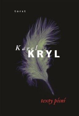 Texty písní, 2. vydání - Karel Kryl