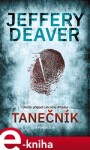 Tanečník - Jeffery Deaver e-kniha