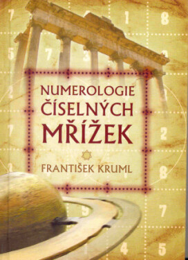 Numerologie číselných mřížek - František Kruml - e-kniha