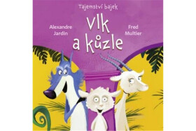Tajemství bajek Vlk kůzle