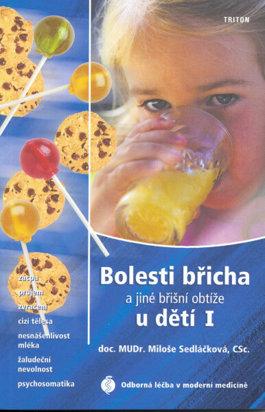 Bolesti břicha a jiné břišní obtíže u dětí - Miloše Sedláčková