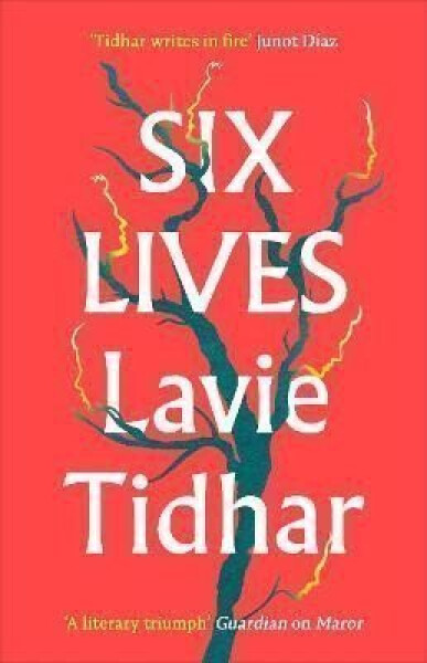 Six Lives Lavie Tidhar