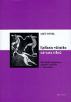 Epifanie věčného návratu téhož - Aleš Novák