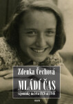 Mládí čas Zdenka Čechová