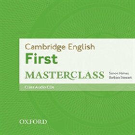 Cambridge English First Masterclass Class Audio CDs /2/ - Simon Haines