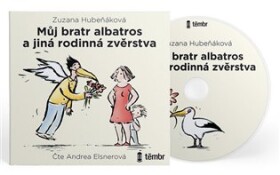 Můj bratr albatros a jiná rodinná zvěrstva