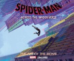 Spider-Man: Across the Spider-Verse: the Art of the Movie Ramin Zahed