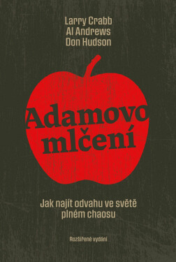 Adamovo mlčení - Al Andrews, Don Hudson, Larry Crabbe