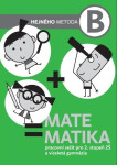 Matematika B - Pracovní sešit pro 2. stupeň ZŠ a víceletá gymnázia - Milan Hejný